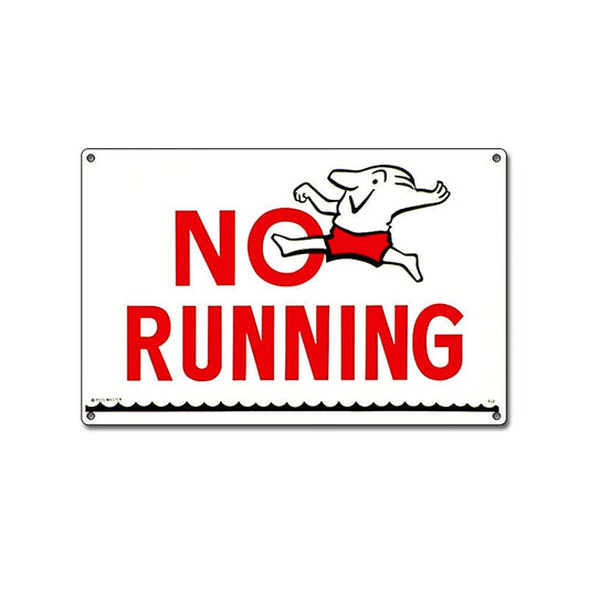 SIGN: NO RUNNING POOL SIGN